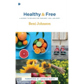 Healthy and Free
