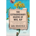 Extraordinary Deaths of Mrs. Kip