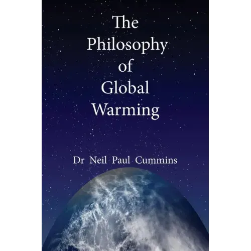 The Philosophy of Global Warming