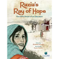 Razia's Ray of Hope: One Girl's Dream of an Education