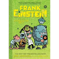 Frank Einstein and the Evoblaster Belt (Frank Einstein #4): Volume 4