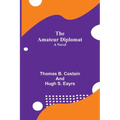 The Amateur Diplomat