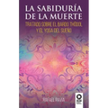 La sabiduría de la muerte