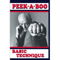 Peek-A-Boo: Basic Techniques