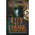 City of Lunara... Rise from the Ashes: A Private Investigatotr Andrew Knight Mystery