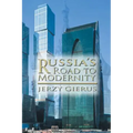 Russia's Road to Modernity