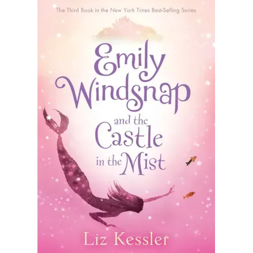 Emily Windsnap and the Castle in the Mist: #3