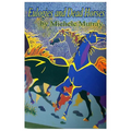 Eulogies and Dead Horses: Adventures and Interesting Situations in the Life of a Traveling Geologist