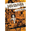 Individutopia: A novel set in a neoliberal dystopia