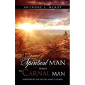 The Spiritual Man Versus the Carnal Man