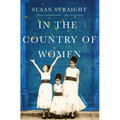 In the Country of Women: A Memoir