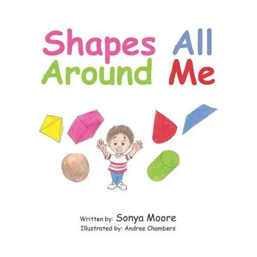 Shapes All Around Me