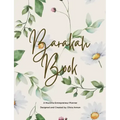 Barakah Book: A Muslimah Entrepreneur Planner