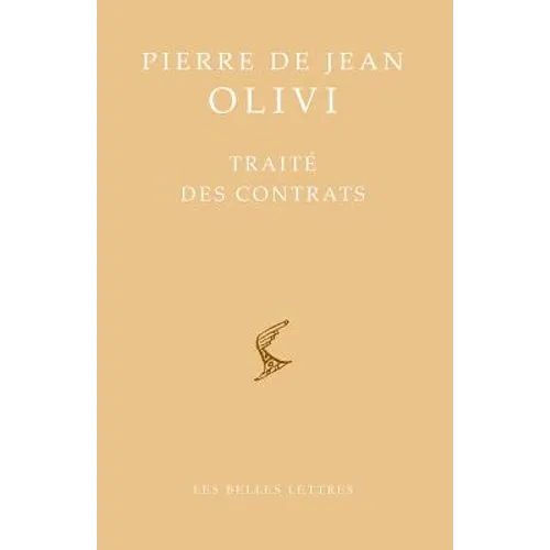 Pierre de Jean Olivi: Traite Des Contrats