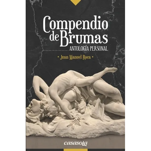 Compendio de brumas: Antología personal
