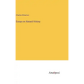 Essays on Natural History
