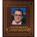 Stephen Colbert's Midnight Confessions