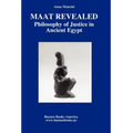 Maat Revealed, Philosophy of Justice in Ancient Egypt