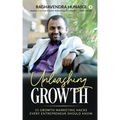 Unleashing Growth: 15 Growth Marketing Hacks Every Entrepreneur Should Know