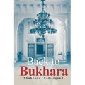 Back to Bukhara