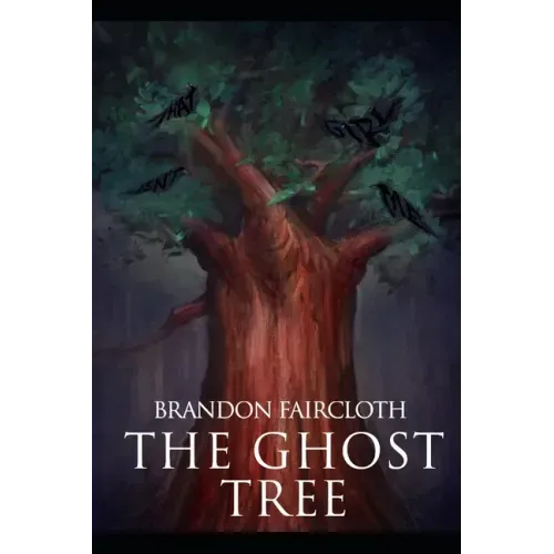 The Ghost Tree
