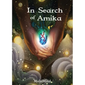 In Search of Amika