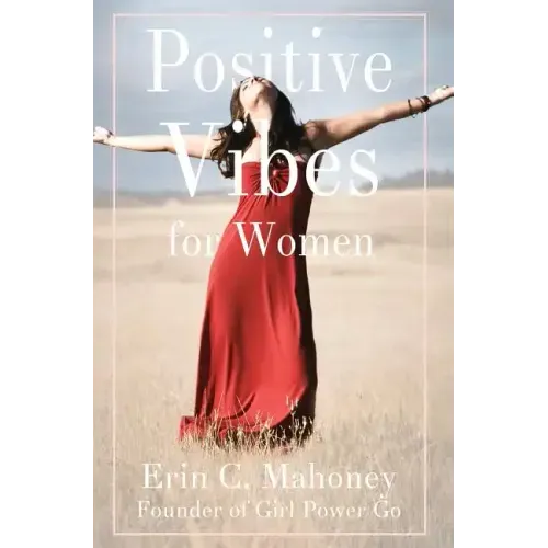 Positive Vibes for Women