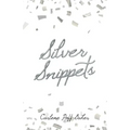 Silver Snippets