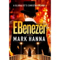 EBenezer: A Globalist's Christmas Carol