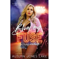 Blow My Fuse