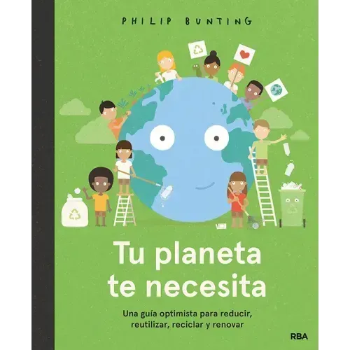 Tu Planeta Te Necesita / Your Planet Needs You!