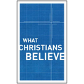 What Christians Believe