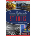 Iconic Restaurants of St. Louis