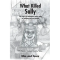 What Killed Sally