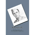 Kriegie: The Experiences of PFC Reynolds Longfield Jr.