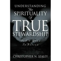 Understanding the Spirituality of True Stewardship