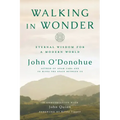 Walking in Wonder: Eternal Wisdom for a Modern World