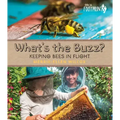 What's the Buzz?: Keeping Bees in Flight