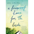 Fireproof Home for the Bride