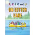 A, E, I, O and U On Letter Lake