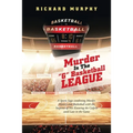 Murder in the "G" Basketball League