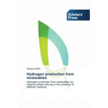 Hydrogen production from renewables