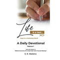 Life is a Test...: Hope in a Confusing World