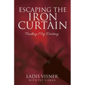 Escaping the Iron Curtain: Finding My Destiny