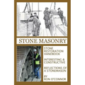 Stone Masonry: Stone Restoration Handbook