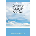 Surviving Multiple Sclerosis
