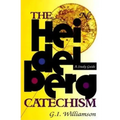 The Heidelberg Catechism: A Study Guide