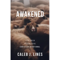 Awakened: A 52-Week Progressive Christian Devotional