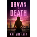 Drawn to Death