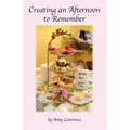 Creating an Afternoon to Remember
